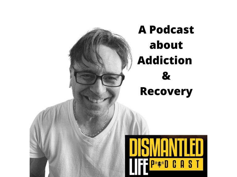 Dismantled Life Podcast – Sober Eastbourne